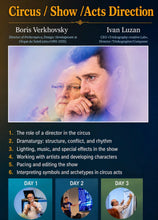 Load image into Gallery viewer, The Art of Circus Direction: August 8, 9, 10- Online Intensive led by CIRQUE du SOLEIL EXPERTS

