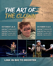 Load image into Gallery viewer, Art of the Clown - Oct 7-9 Online Intensive
